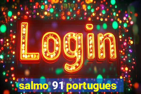 salmo 91 portugues